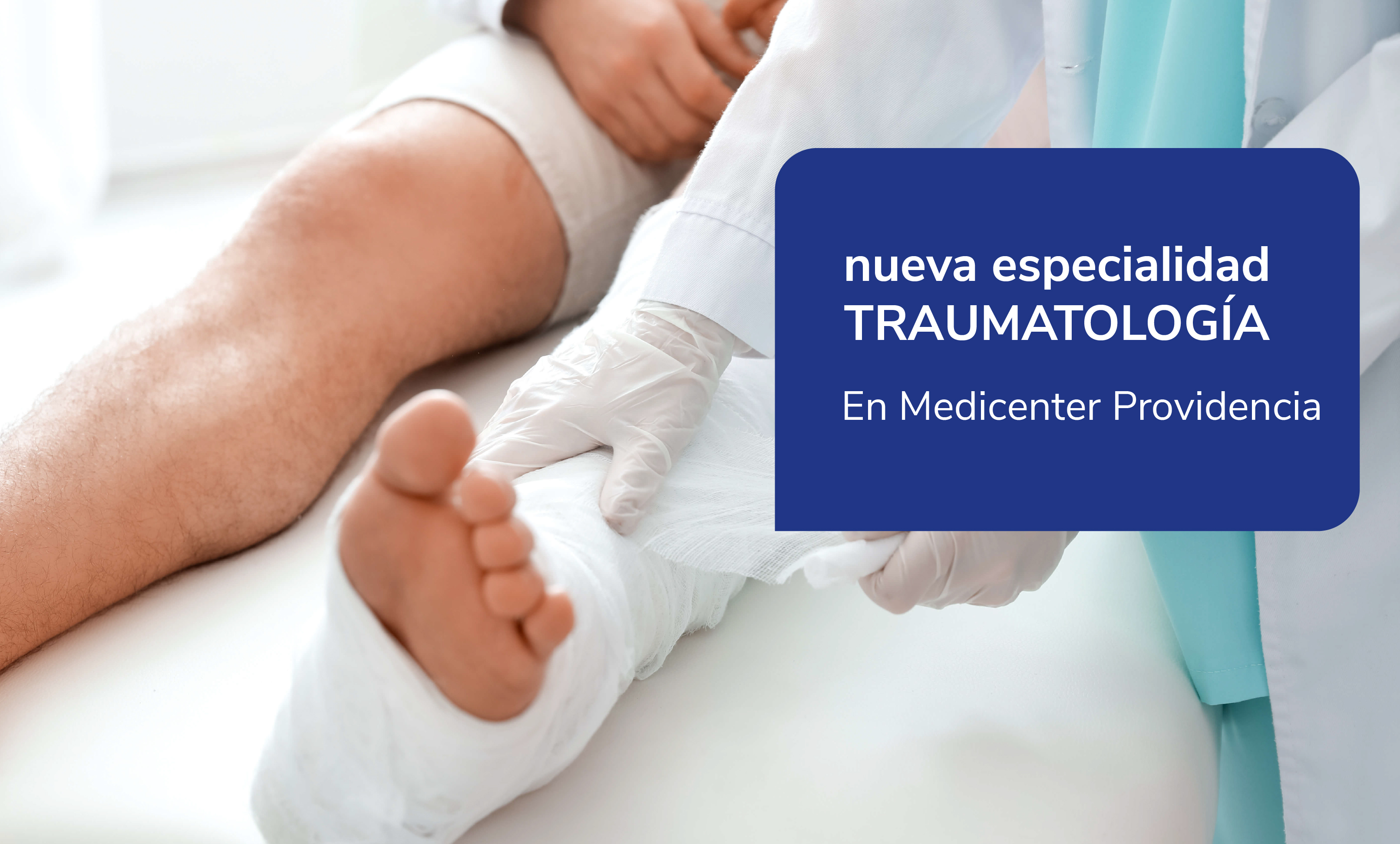 Traumatología en Providencia